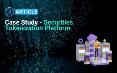 Securities Tokenization Platform – Case Study
