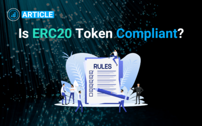 ERC20 Token Standard – Is It Compliant for Financial Institutions?