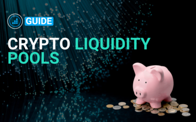 Crypto Liquidity Pools – The Foundation of DeFi Exchanges