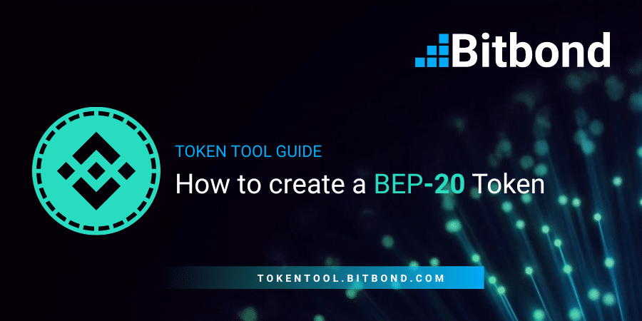 How-to Create BEP20 Token on Binance - Guide