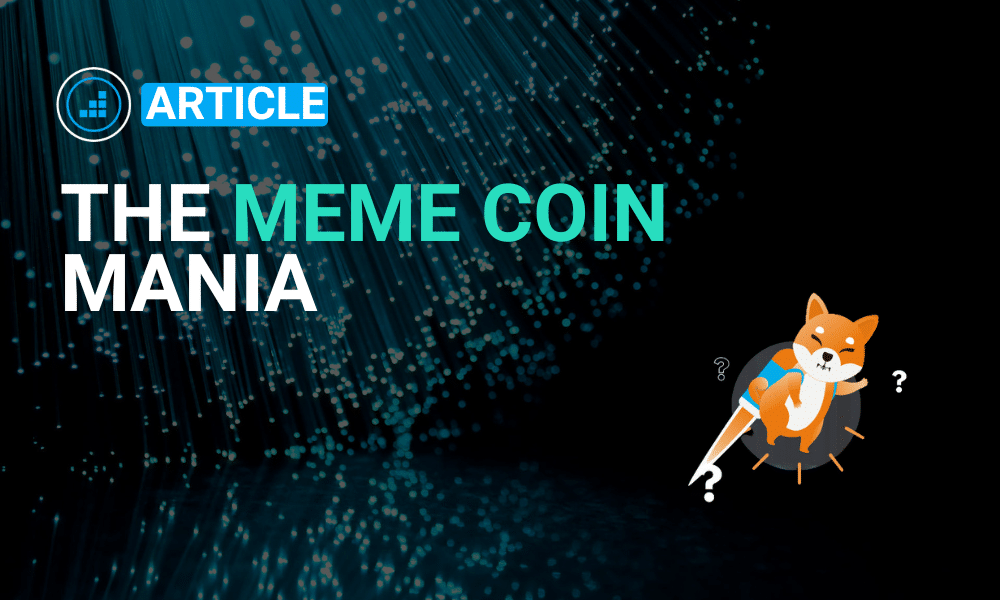 Blog post cover image visualizing the topic 'The Meme Coin Mania', highlighting the recent popularity and hype around meme coins in the cryptocurrency market.