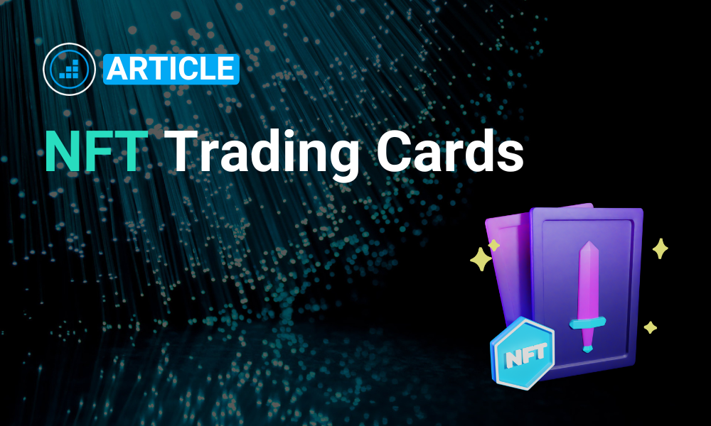 Article about NFT Trading Cards