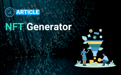 NFT Generator Simplified: Unleashing Creative Potential
