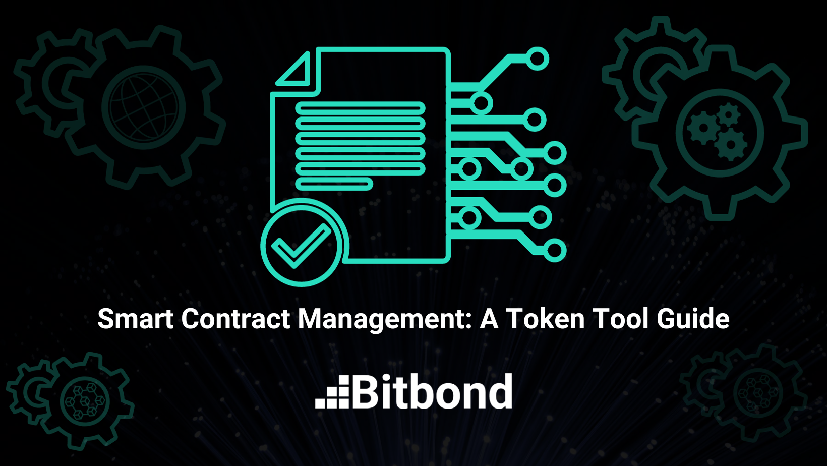 Guide about smart contract management and the top tools