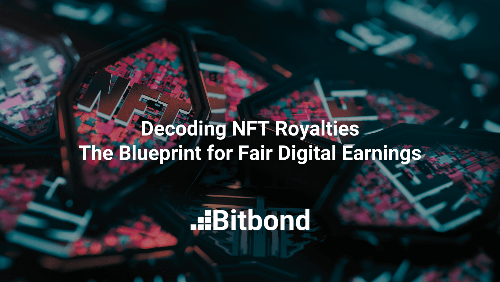 Cover photo for the article Decoding NFT Royalties: The Blueprint for Fair Digital Earnings.