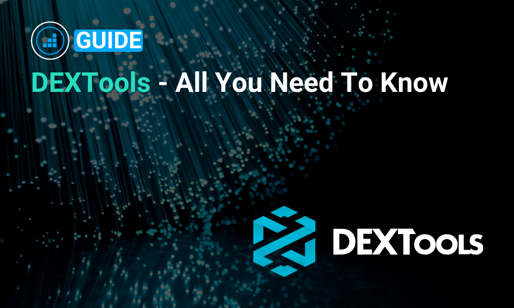 How to use DEXTools guide