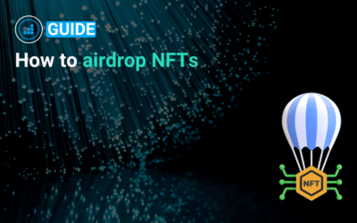 How to Airdrop NFTs: A Step-by-Step Guide