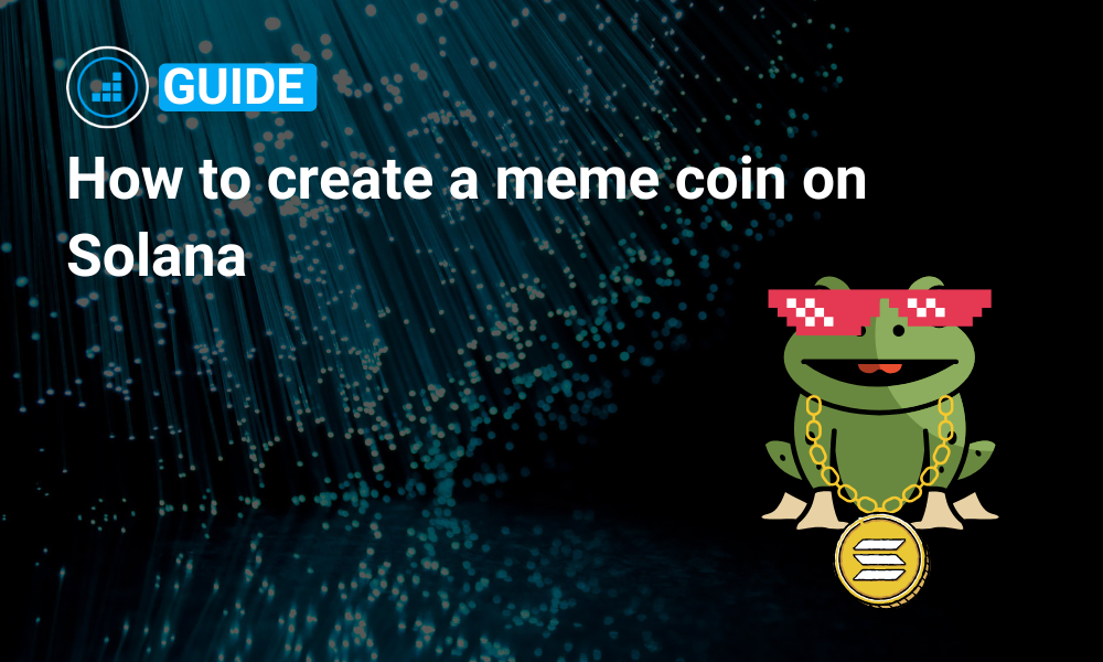 how to create a meme coin on Solana Guide